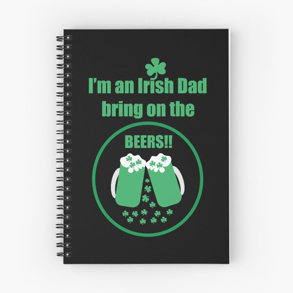 Item preview, I'm An Irish Dad Bring On The Beers! designed and sold by PattersArt.