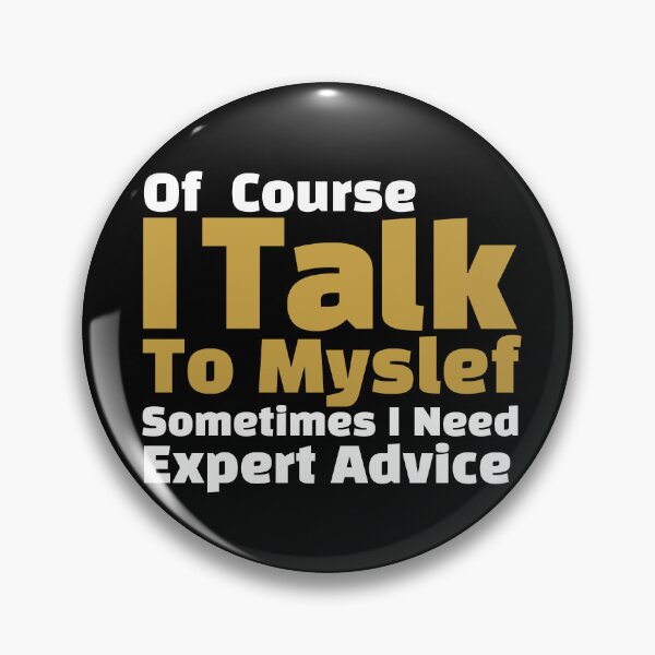 Item preview, Of Course I Talk To Myself designed and sold by SaltCreatives.