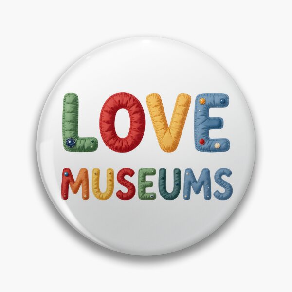 Item preview, LOVE MUSEUMS - IN COLORFUL FAUX LETTERING designed and sold by AlexOBrienArt.
