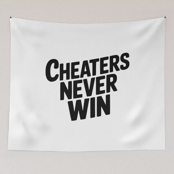 Item preview, Cheaters Never Win designed and sold by Frank Ring.