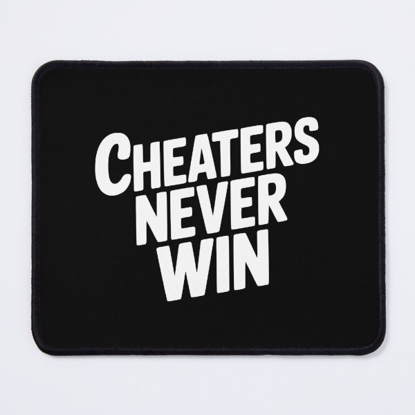 Item preview, Cheaters Never Win designed and sold by Frank Ring.
