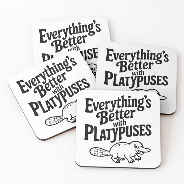 Item preview, Everything's Better with Platypuses designed and sold by Frank Ring.
