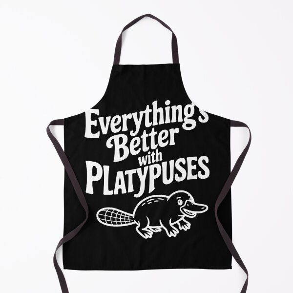 Item preview, Everything's Better with Platypuses designed and sold by Frank Ring.