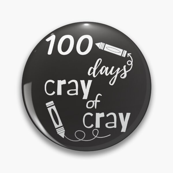 Item preview, 100 Days of Cray Cray, teacher days, cray cray, school gift,  boys girls teacher days cray cray,  100 days of school ,  back to school designed and sold by sirina2796.