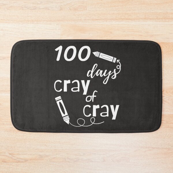 Item preview, 100 Days of Cray Cray, teacher days, cray cray, school gift,  boys girls teacher days cray cray,  100 days of school ,  back to school designed and sold by sirina2796.