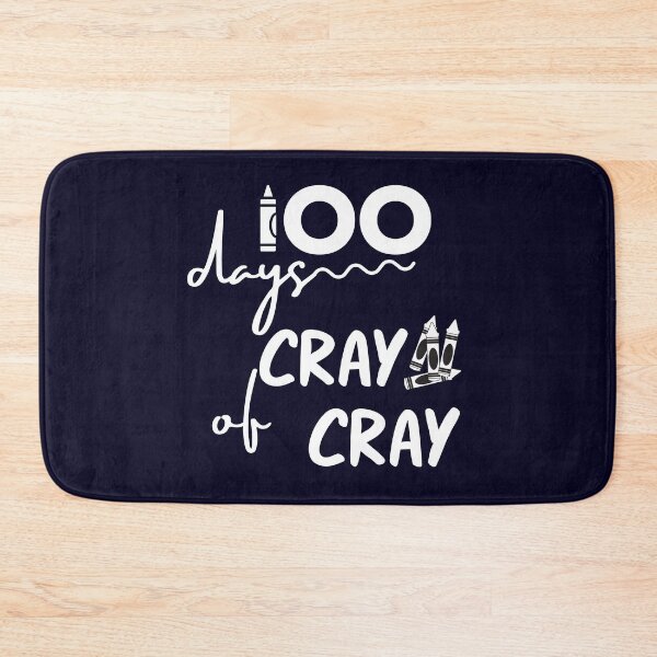 Item preview, 100 Days of Cray Cray, teacher days, cray cray, school gift,  boys girls teacher days cray cray,  100 days of school ,  back to school designed and sold by sirina2796.