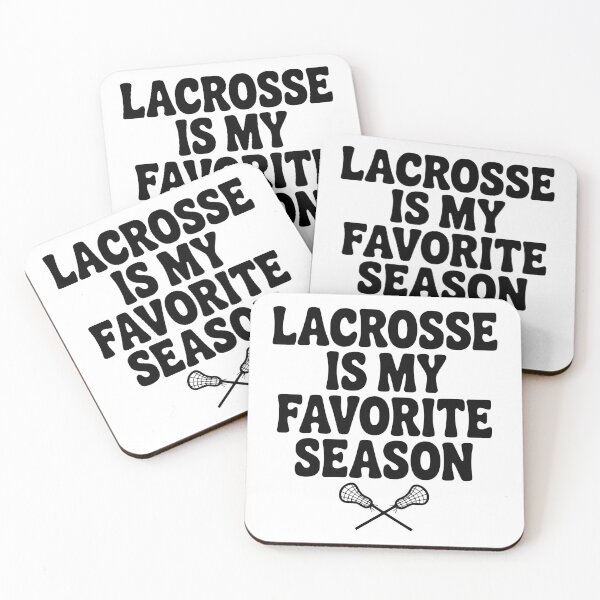 Item preview, Lacrosse is My Favorite Season designed and sold by Frank Ring.