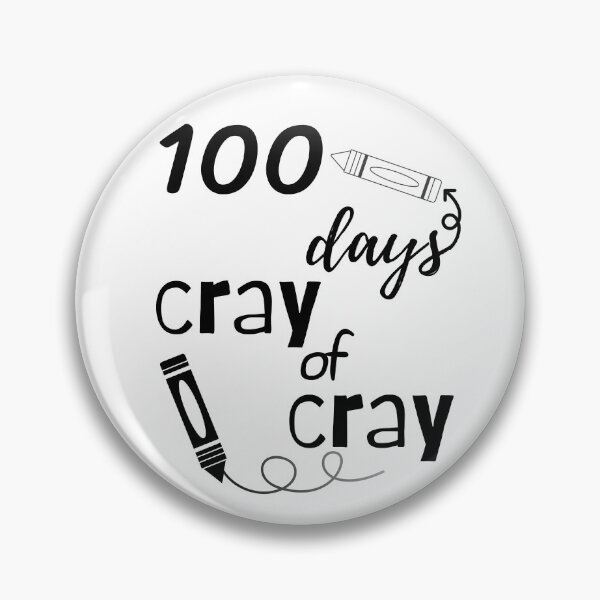 Item preview, 100 Days of Cray Cray, teacher days, cray cray, school gift,  boys girls teacher days cray cray,  100 days of school ,  back to school designed and sold by sirina2796.