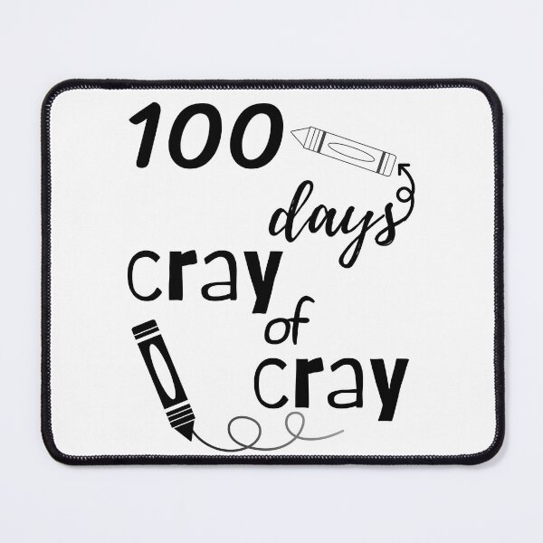 Item preview, 100 Days of Cray Cray, teacher days, cray cray, school gift,  boys girls teacher days cray cray,  100 days of school ,  back to school designed and sold by sirina2796.