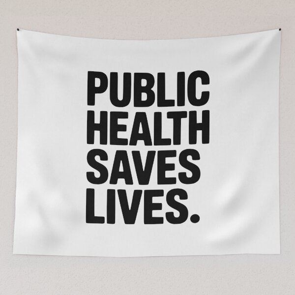 Item preview, Public Health Saves Lives designed and sold by Frank Ring.