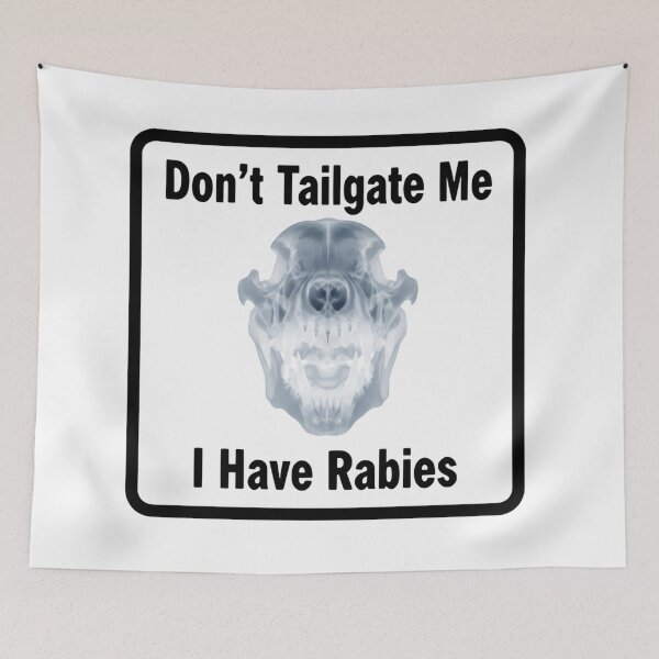 Item preview, Dont Tailgate Me I Have Rabies Fierce Wolf X Ray Face Warning designed and sold by SkeletonsDanger.