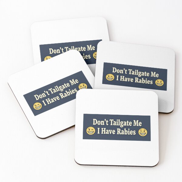 Item preview, Dont Tailgate Me I Have Rabies Glitch  designed and sold by SkeletonsDanger.