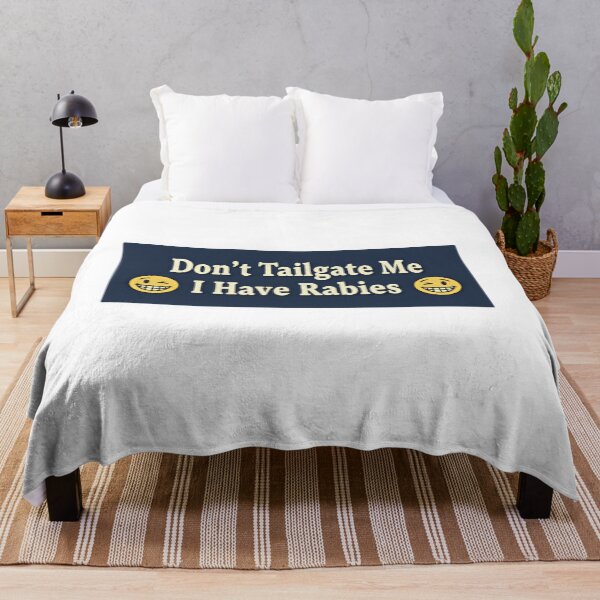 Item preview, Dont Tailgate Me I Have Rabies Glitch designed and sold by SkeletonsDanger.