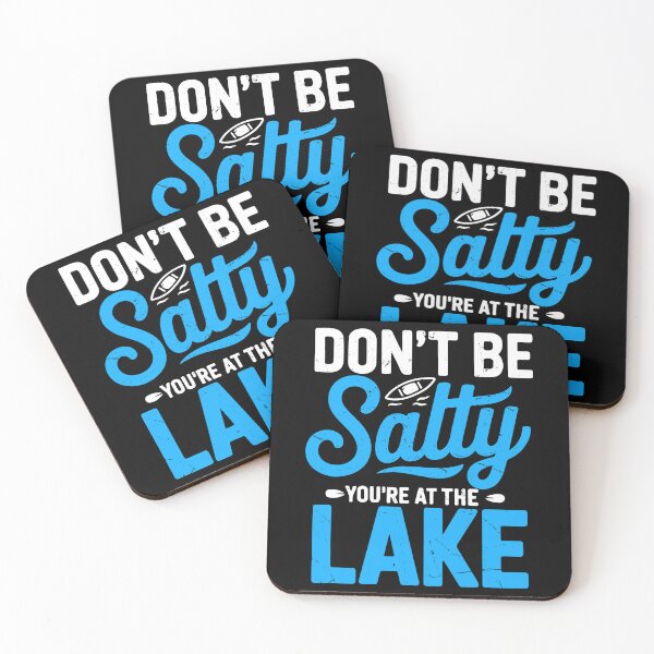Item preview, Don’t Be Salty You Are At Lake designed and sold by Retr0Tshirts.