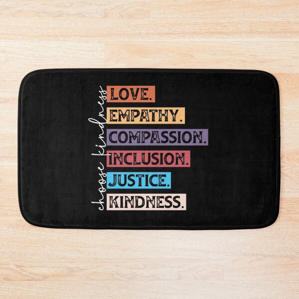 Item preview, Choose Kindness Love Empathy Compassion Inclusion designed and sold by Retr0Tshirts.