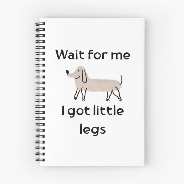 Item preview, Wait For Me I Got Little Legs – Funny Dachshund Dog Design designed and sold by EVESTUDIOART.