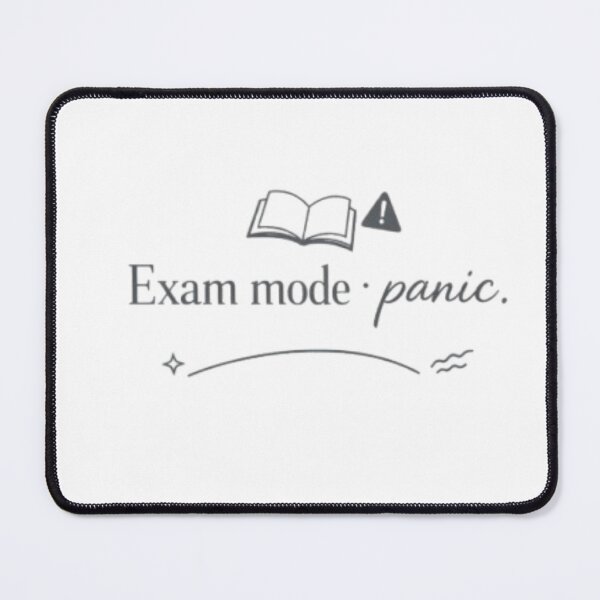 Item preview, Exam Mode Panic Minimal Aesthetic Funny Student Quote Design designed and sold by Sanika arts .