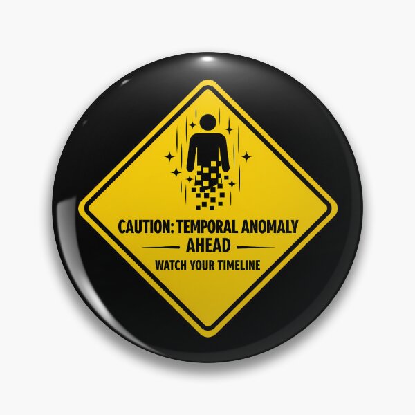 Item preview, Temporal Anomaly Warning Sign Sci-Fi Decor designed and sold by agearb.