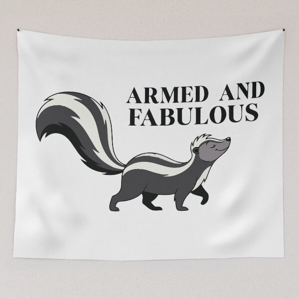 Item preview, Armed And Fabulous Confident Striped Skunk designed and sold by Petzzz.