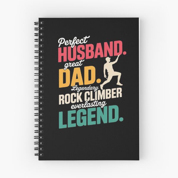 Item preview, Funny Rock Climber Dad Perfect Husband Legendary Rock Everlasting  designed and sold by BHMARTS.