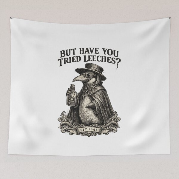 Item preview, But Have You Tried Leeches? Vintage Plague Doctor Penguin designed and sold by VibeOffline Studio.