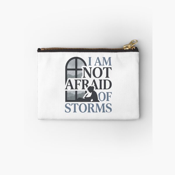 Item preview, I Am Not Afraid Of Storms Little Women Graphic Design designed and sold by Fenay Designs.