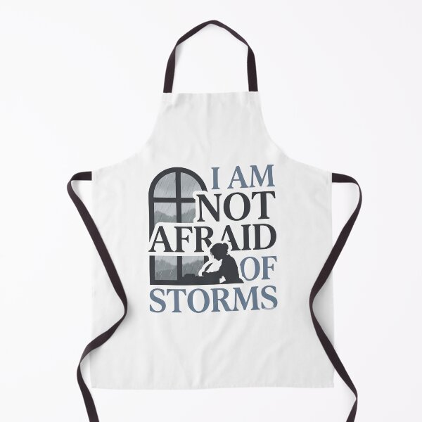 Item preview, I Am Not Afraid Of Storms Little Women Graphic Design designed and sold by Fenay Designs.
