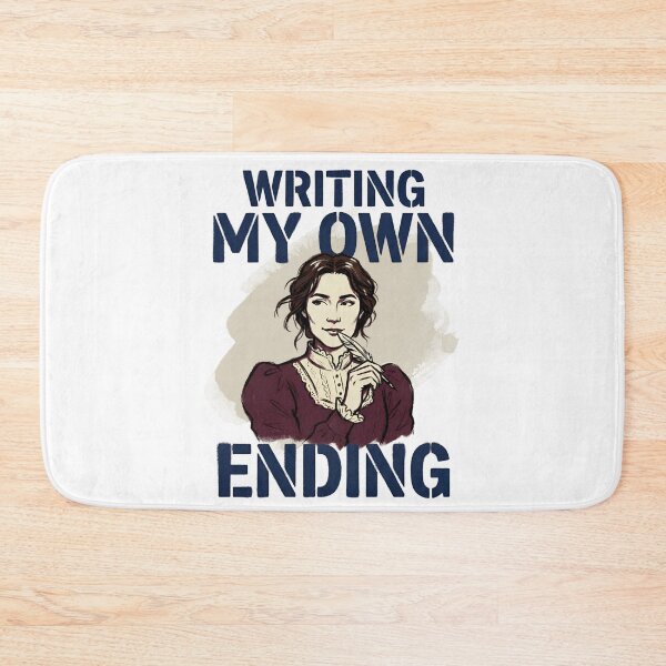 Item preview, Little Women Writing My Own Ending Jo March designed and sold by Fenay Designs.