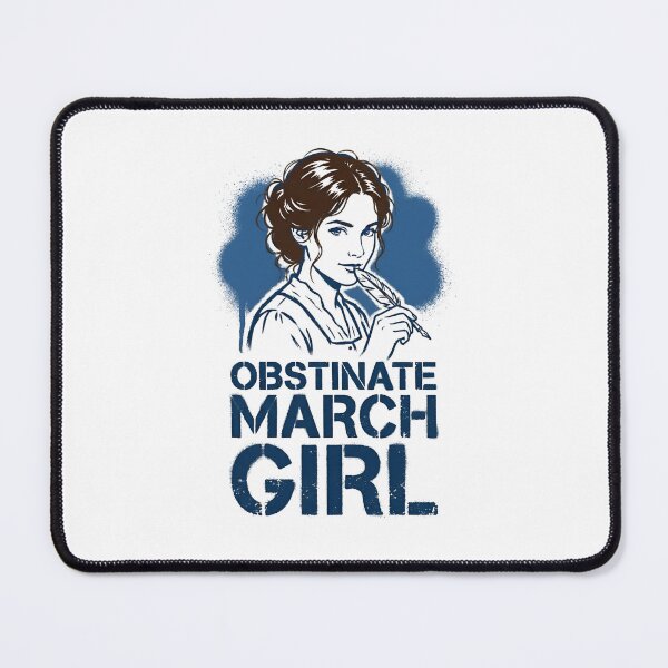 Item preview, Obstinate March Girl Little Women Pride and Prejudice designed and sold by Fenay Designs.