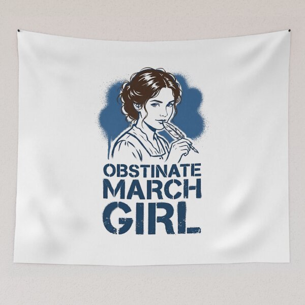 Item preview, Obstinate March Girl Little Women Pride and Prejudice designed and sold by Fenay Designs.