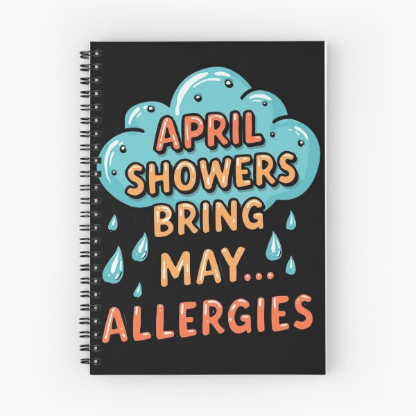 Item preview, April Weather Allergies Humor designed and sold by Zakrytos ★★★★★.