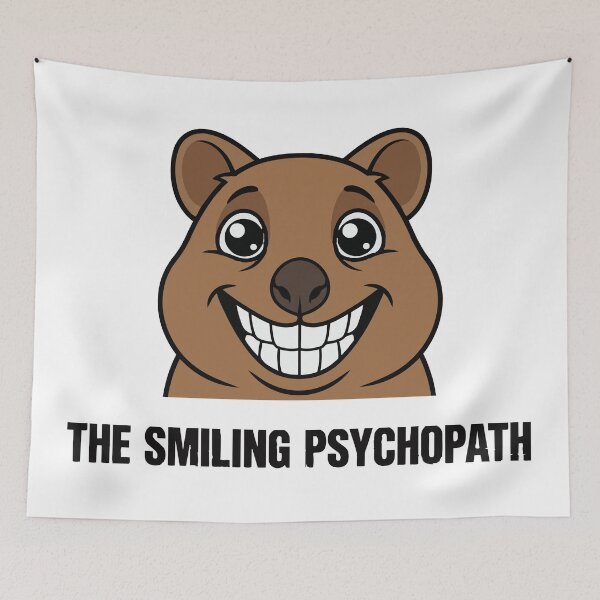 Item preview, The Smiling Psychopath Deceptive Quokka Humor designed and sold by Petzzz.