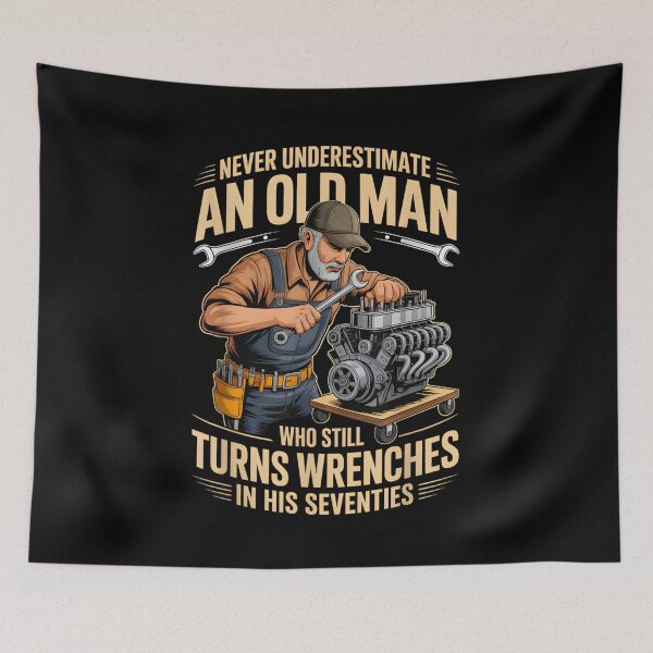 Item preview, Never Underestimate An Old Man Who Still Turns Wrenches In Seventies designed and sold by PonyRoniku.