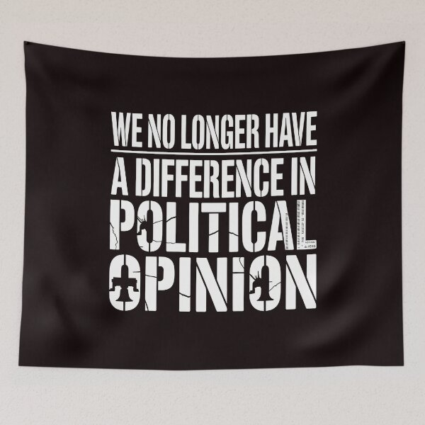 Item preview, We No Longer Have a Difference in Political Opinion in Political Opinion – Classic Vintage Politics Quote designed and sold by Redgiant87x.