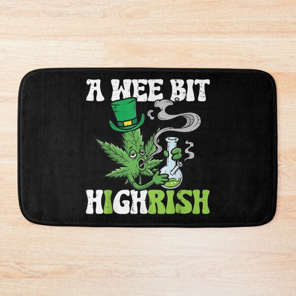 Item preview, A Wee Bit Highrish Funny St Patricks Day Marijuana Weed Bong Humor designed and sold by Altenpendinton.