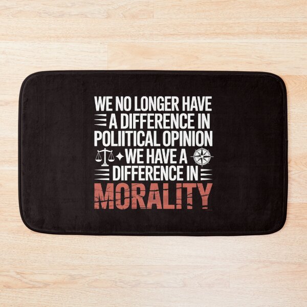 Item preview, We No Longer Have a Difference in Political Opinion in Political Opinion – Timeless Politics and Morality Quote designed and sold by Redgiant87x.