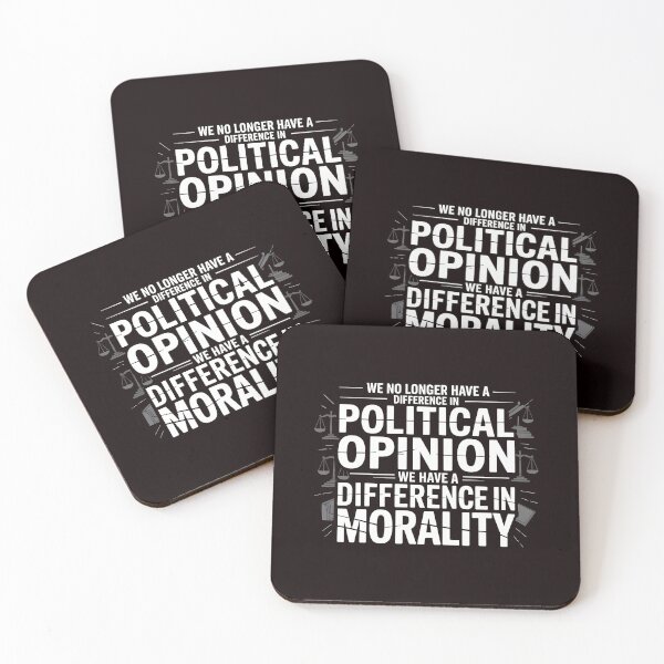 Item preview, We No Longer Have a Difference in Political Opinion in Political Opinion – Political Morality Vintage Design designed and sold by Redgiant87x.