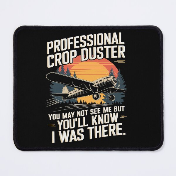 Item preview, Professional Crop Duster Adult Humor Sarcastic Farting Joke designed and sold by angolinnArt.