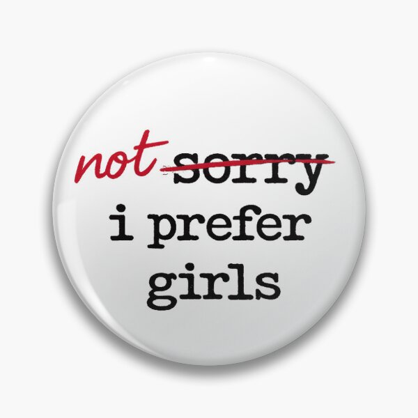 Item preview, Not sorry, I prefer girls designed and sold by Collectif-HER.