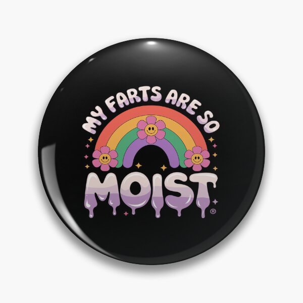 Item preview,  My Farts Are So Moist Passing Gas Adult Humor  designed and sold by joyouartArt.