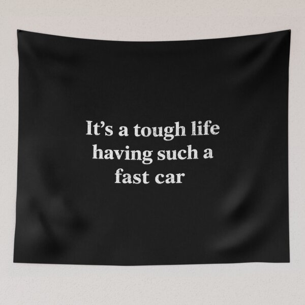 Item preview, It’s a Tough Life Having Such a Fast Car Funny Racing Car Enthusiast Humor designed and sold by CarantinedChaos.