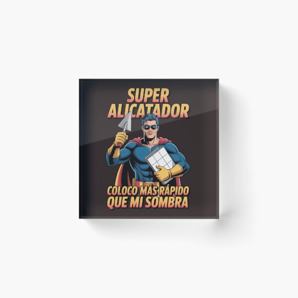 Item preview, Super Tiler – I Lay Tiles Faster Than My Shadow – Construction Humor designed and sold by thenewking.