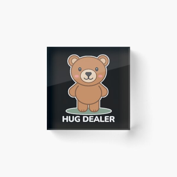 Item preview, Hug Dealer - Cute Teddy Bear Funny Pun designed and sold by Shape Snip Studio.