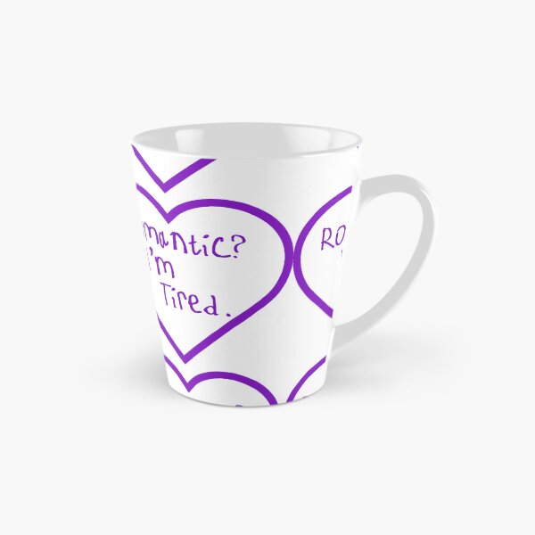 Item preview, Romantic? I'm Tired. designed and sold by kinpirks.
