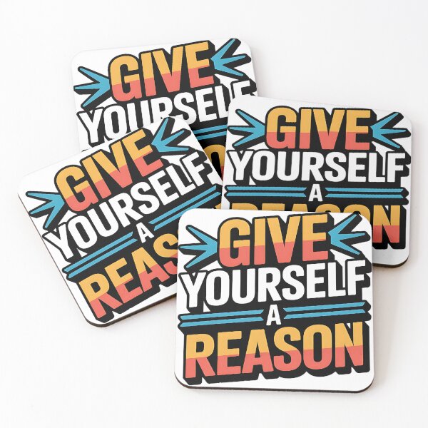 Item preview, Give Yourself A Reason designed and sold by Fastokart.