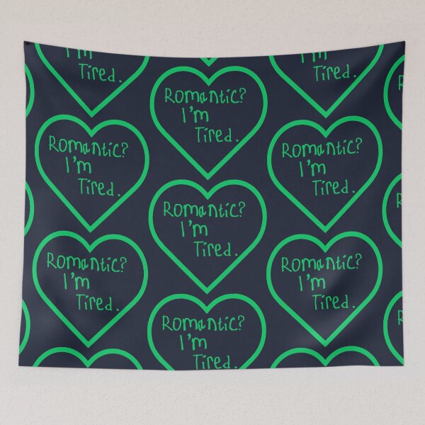 Item preview, Romantic? I'm Tired. designed and sold by kinpirks.