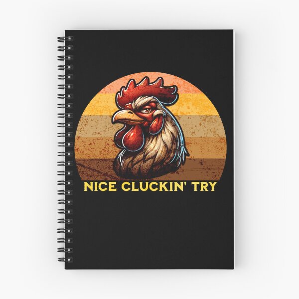 Item preview, Nice Cluckin Try Funny Rooster Sarcastic Chicken Humor Meme Animal designed and sold by CarantinedChaos.