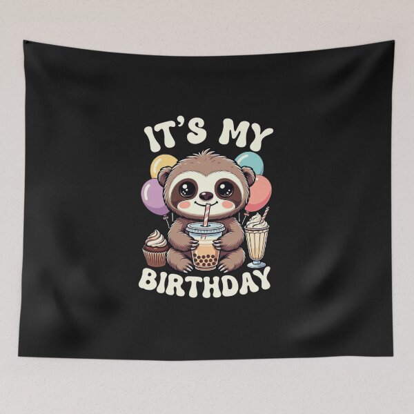 Item preview, It's My Birthday Sloth Bubble Tea Party Celebration designed and sold by GrumpySableye.