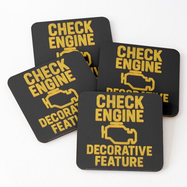 Item preview, Check Engine Decorative Feature Funny Mechanic Car Humor Automotive Sarcastic designed and sold by CarantinedChaos.