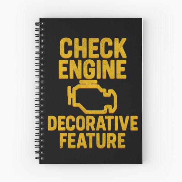 Item preview, Check Engine Decorative Feature Funny Mechanic Car Humor Automotive Sarcastic designed and sold by CarantinedChaos.